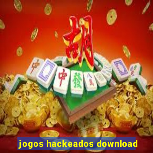 jogos hackeados download